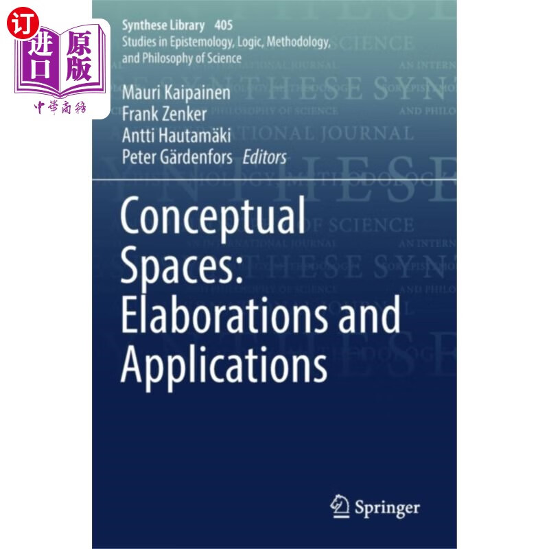 海外直订Conceptual Spaces: Elaborations and Applications 概念空间:阐述与应用