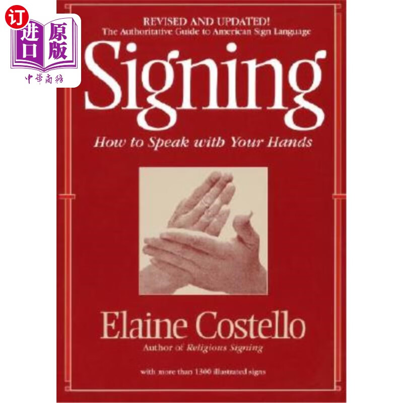 海外直订signing: how to speak with your hands 手语:如何用手说话