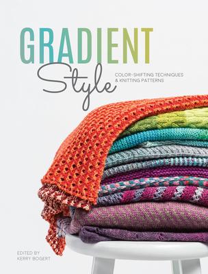 预订gradient style: color-shifting techniques & knit