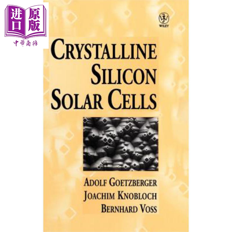 晶体硅太阳能电池 crystalline silicon solar cells 英文原版 adolf