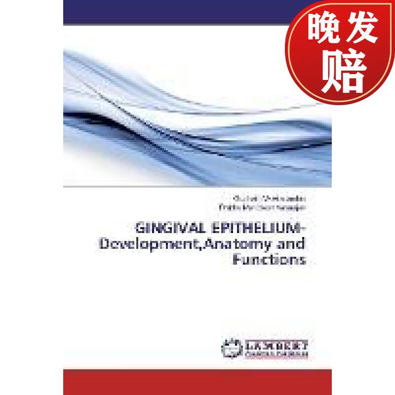 【4周达】gingival epithelium-development,anatomy and functions