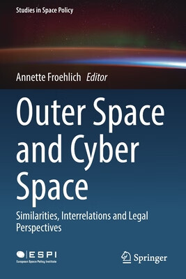 预订 outer space and cyber space: similarities, interrelations