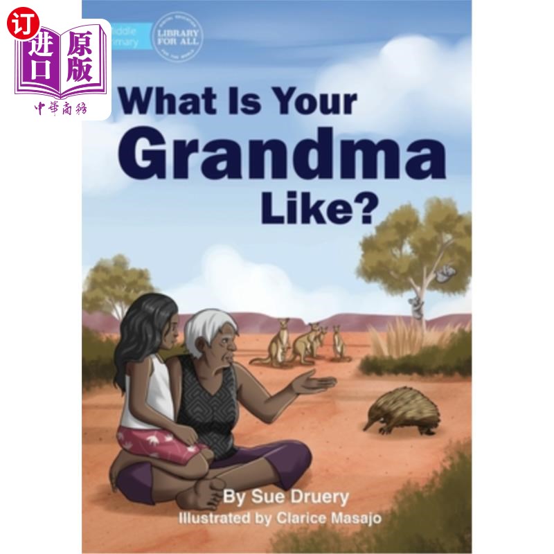 海外直订what is your grandma like? 你奶奶是什么样的人?