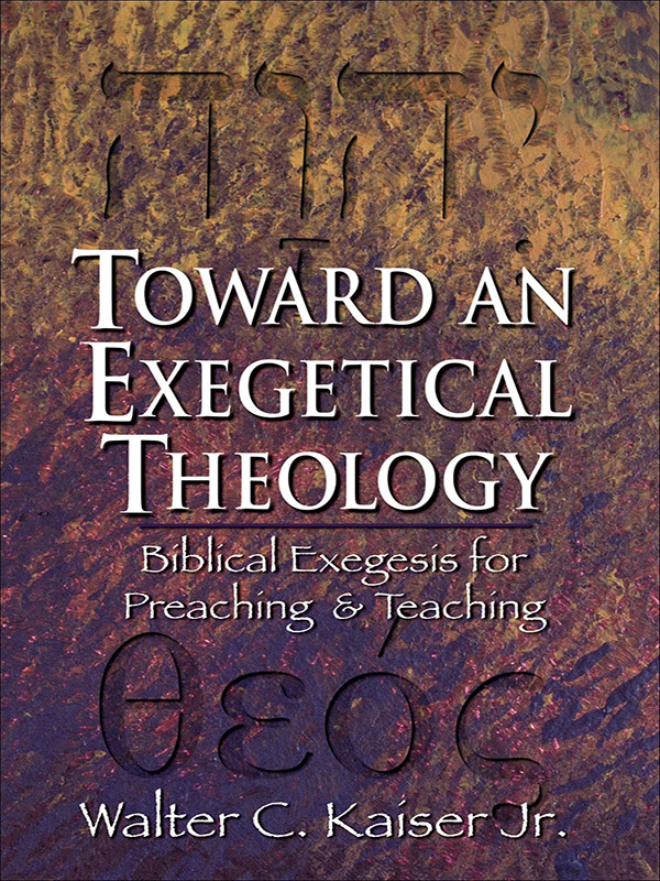 toward an exegetical theology