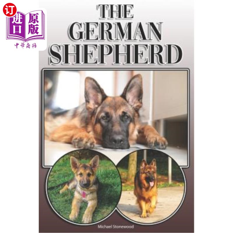 海外直订the german shepherd: a complete and comprehensive owners