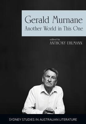 预订gerald murnane: another world in this one
