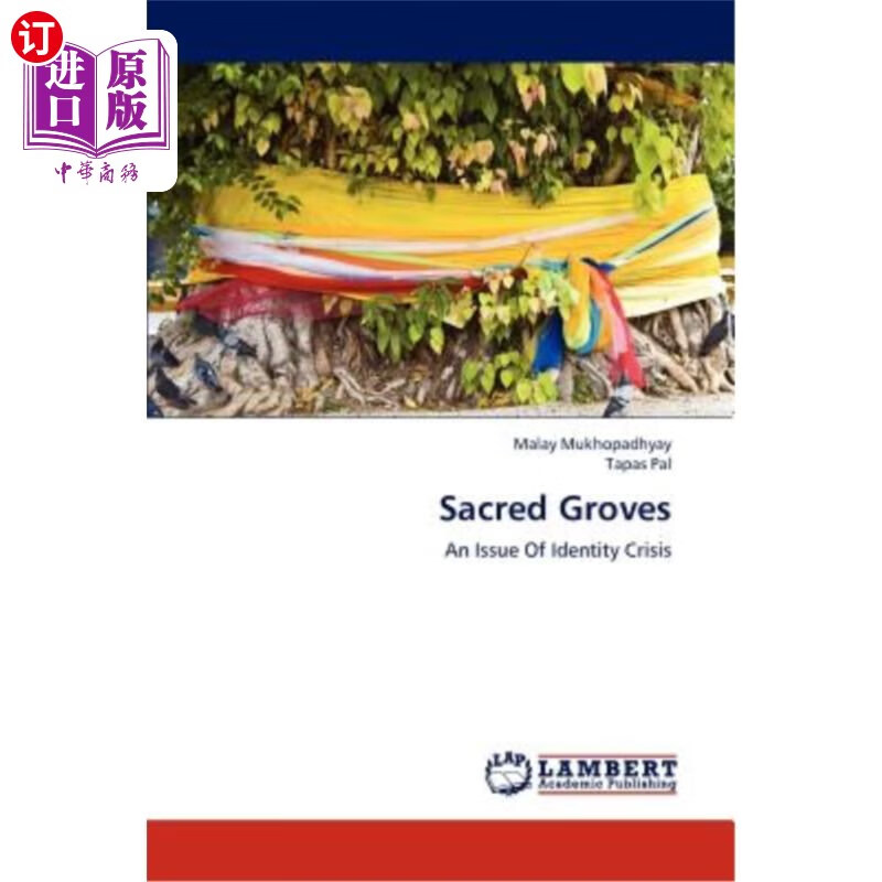 【中商海外直订】sacred groves
