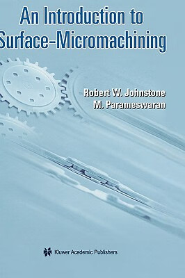 预订 An Introduction to Surface-Micromachining