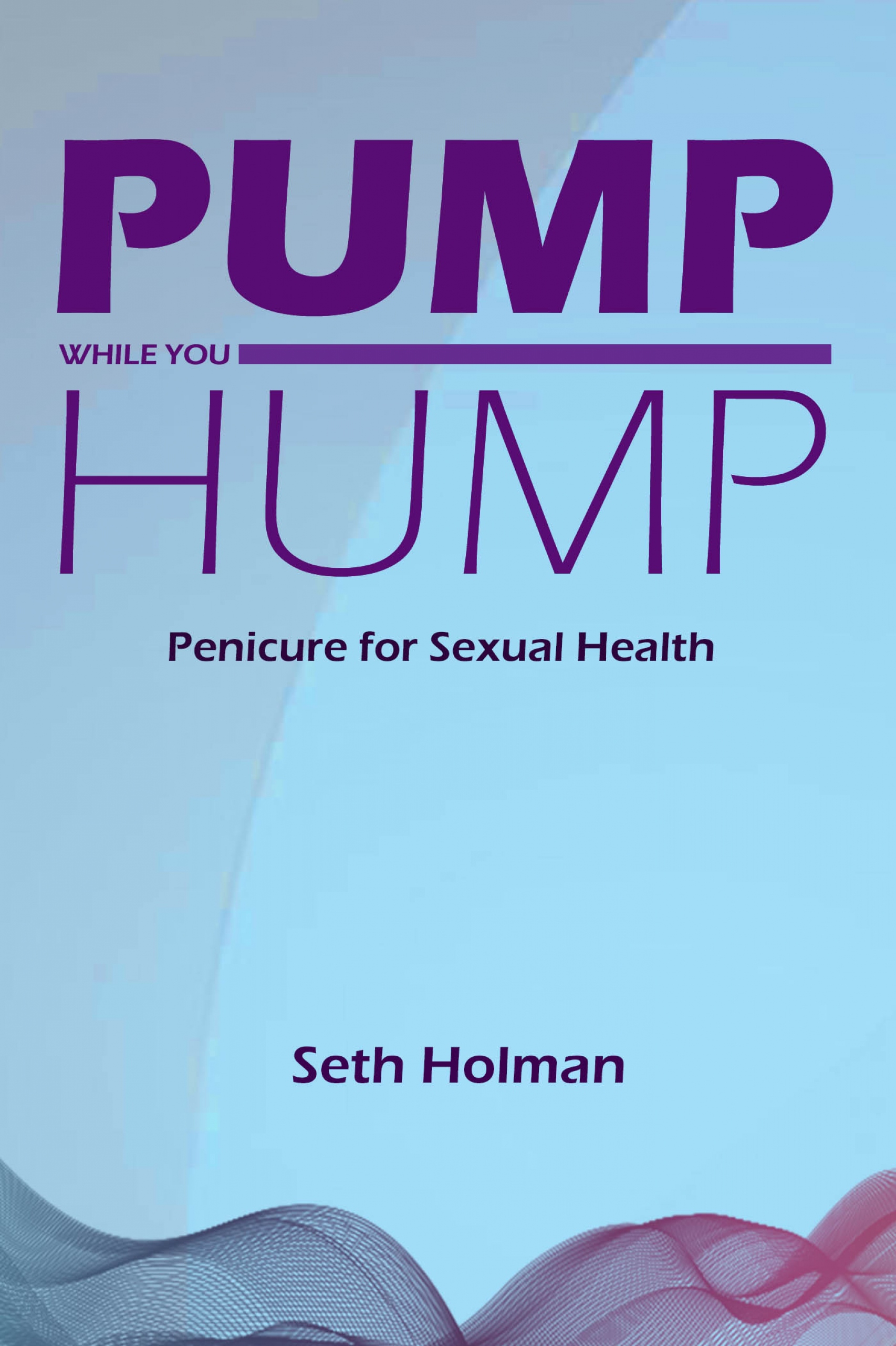 pump while you hump