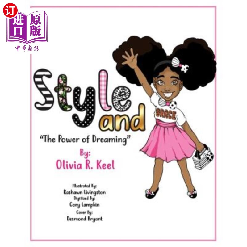 海外直订style and grace: the power of dreaming 风格与优雅:梦想的