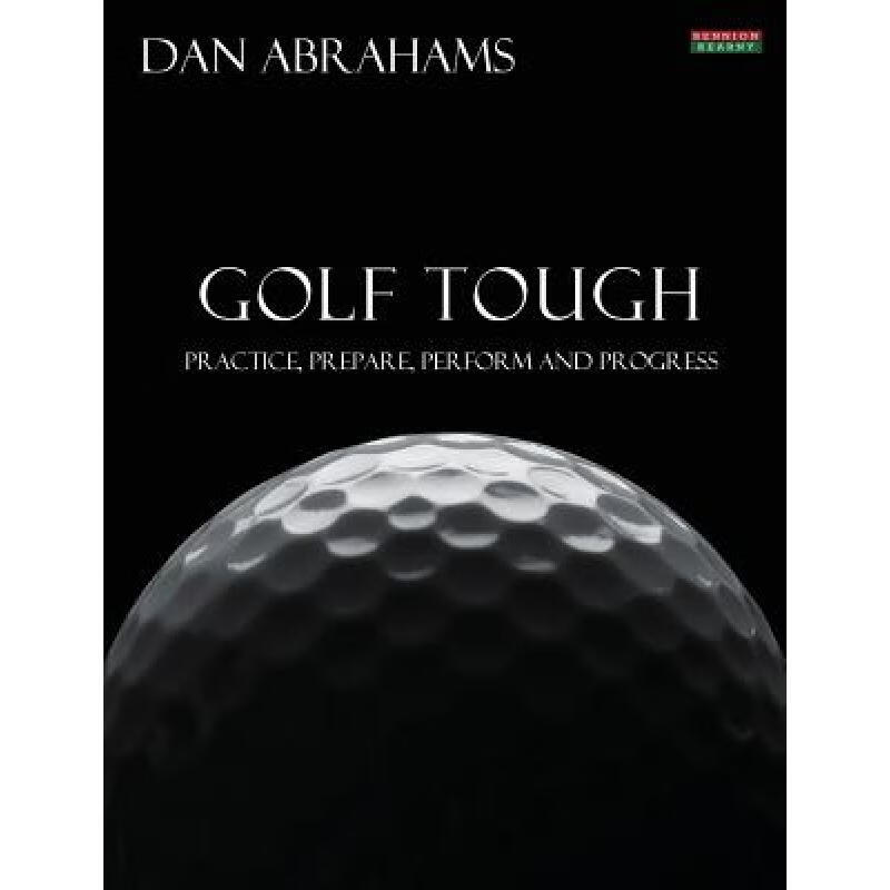预订 Golf Tough: Practice, Prepare, Perform and Progress