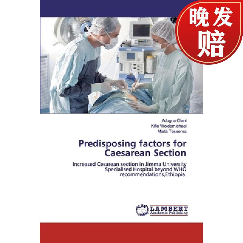 【4周达】predisposing factors for caesarean section