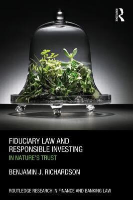 预订 fiduciary law and responsible investing: in natures trust