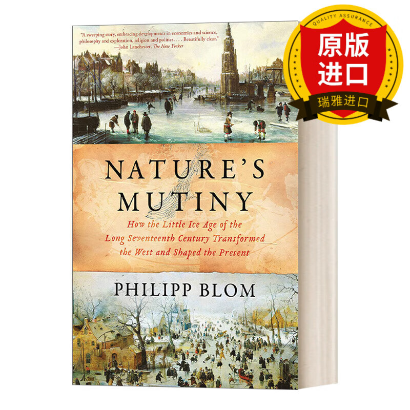 英文原版 natures mutiny 大自然的反叛 17世纪的小冰川期如何塑造