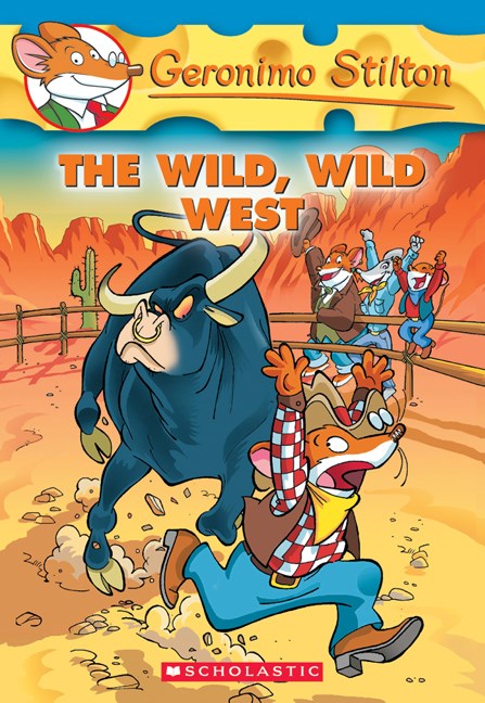 Geronimo Stilton #21: The Wild Wild West 老鼠记者#21：牛仔鼠勇闯西部 进口故事书