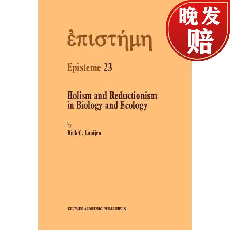 【4周达】holism and reductionism in biology and ecology : the