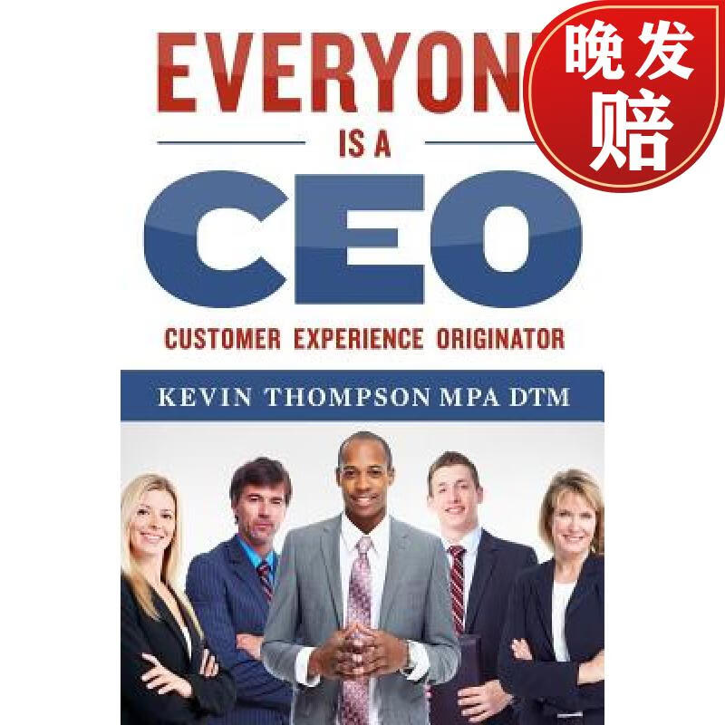 【4周达】everyone is a ceo: customer experience originator