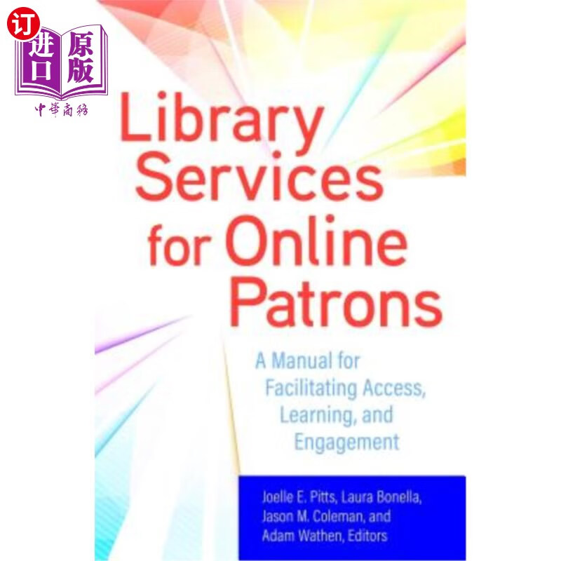海外直订library services for online patrons: a manual for