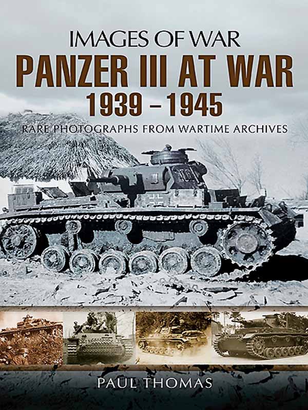panzer iii at war 1939-1945