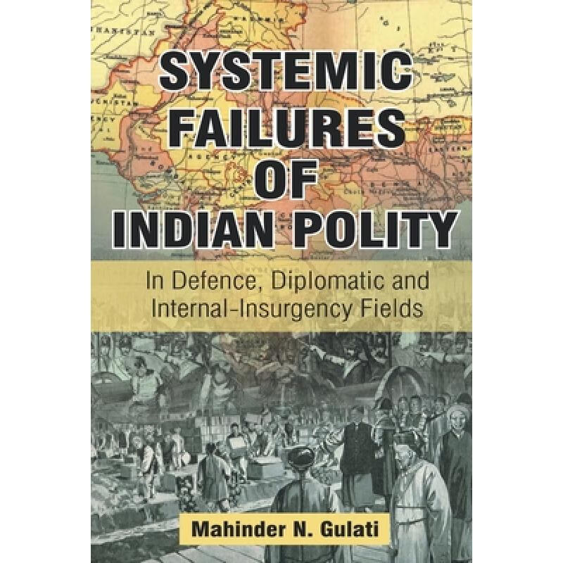 【4周达】systemic failure of indian polity: in defence