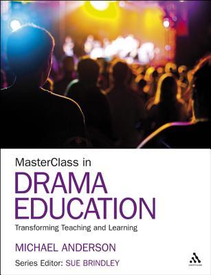 预订 masterclass in drama education: transforming te
