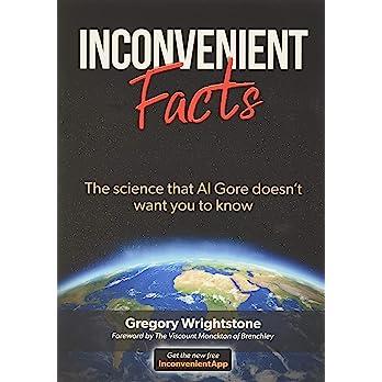 预订 inconvenient facts: the science that al gore doesnt want