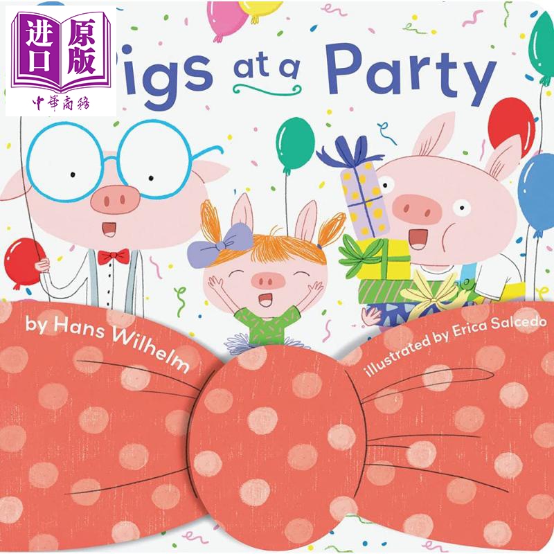 eric salcedo 派对上的猪 pigs at a party 英文原版 进口童书 儿童