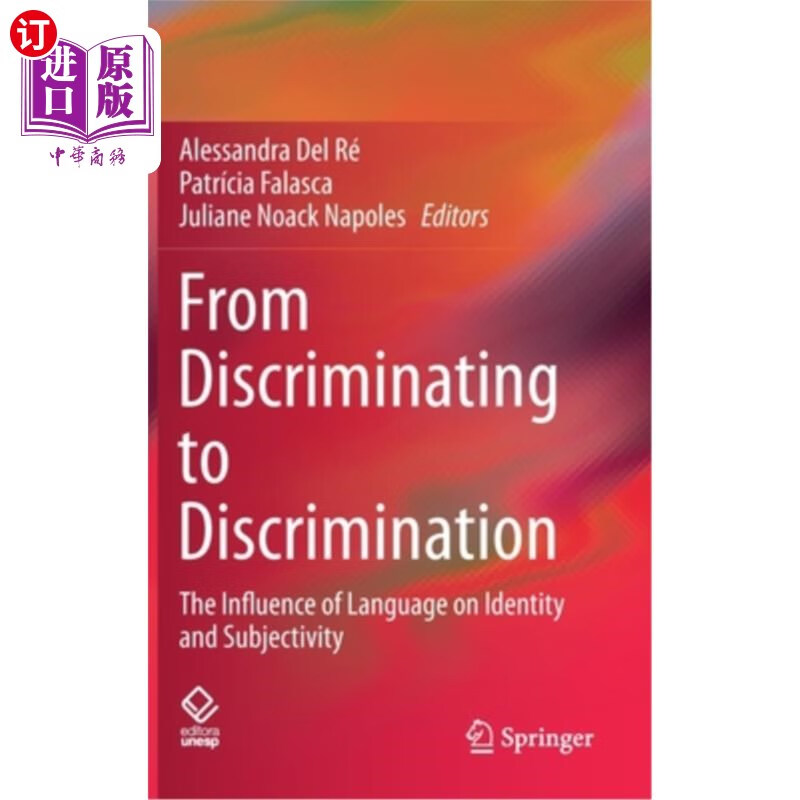 海外直订from discriminating to discrimination: the influence of