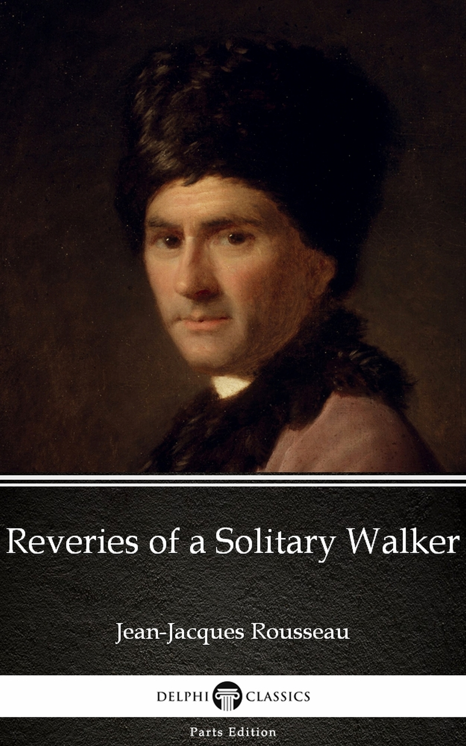 reveries of a solitary walker by jean-jacques rousseau