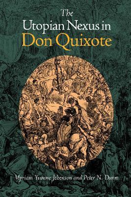 预订 the utopian nexus in don quixote