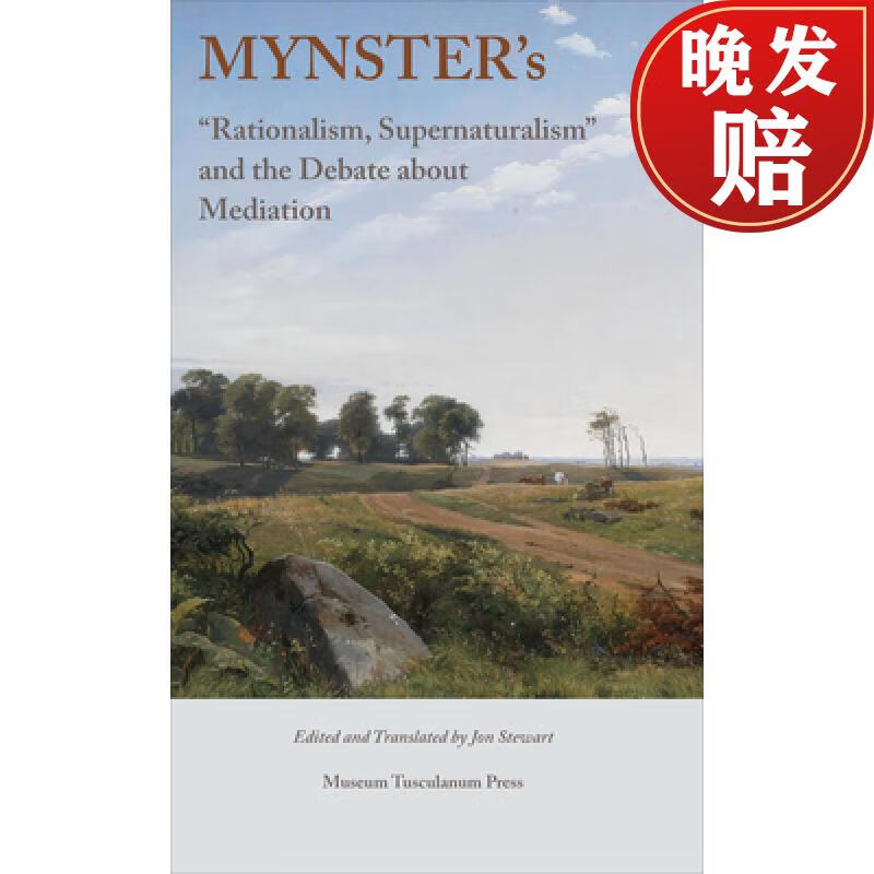 【4周达】mynsters "rationalism, supernaturalism" and the debate