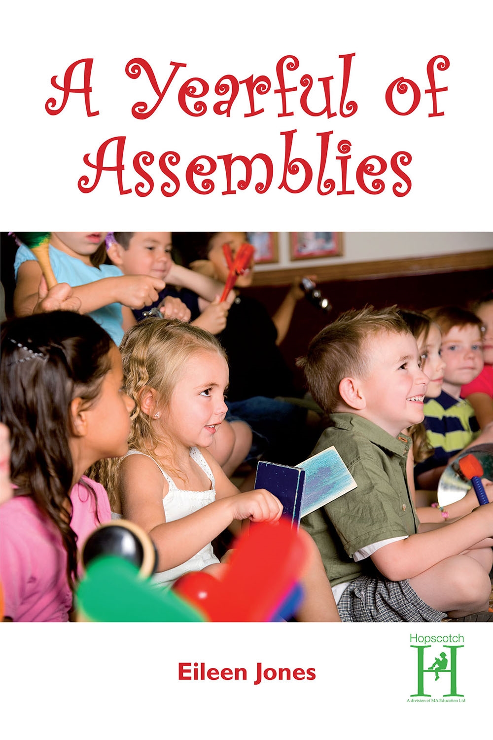 a yearful of assemblies
