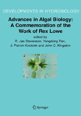 预订 Advances in Algal Biology: A Commemoration of the Work of Rex Lowe