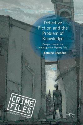 预订detective fiction and the problem of knowledge