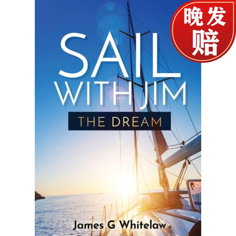 【4周达】sail with jim: the dream