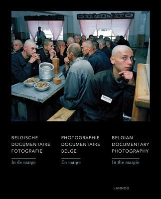 预订in the margin: belgian documentary photography