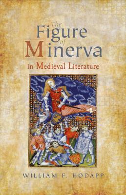 预订the figure of minerva in medieval literature