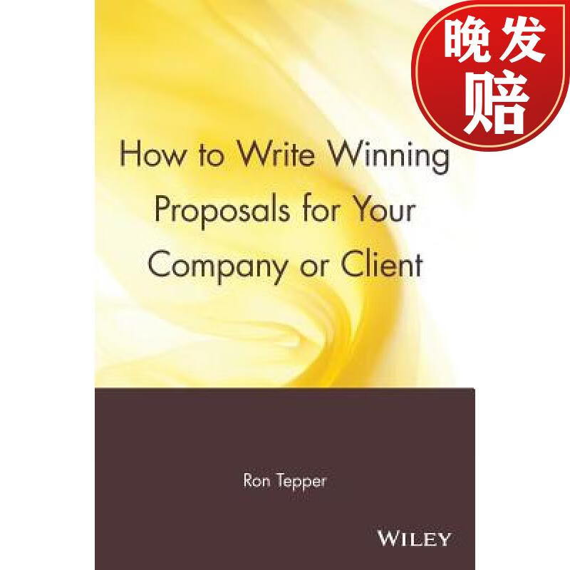 【4周达】how to write winning proposals for your company or