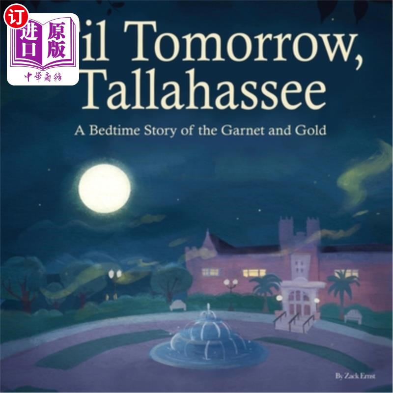 tallahassee: a bedtime story of the garnet and gold 《塔拉哈西