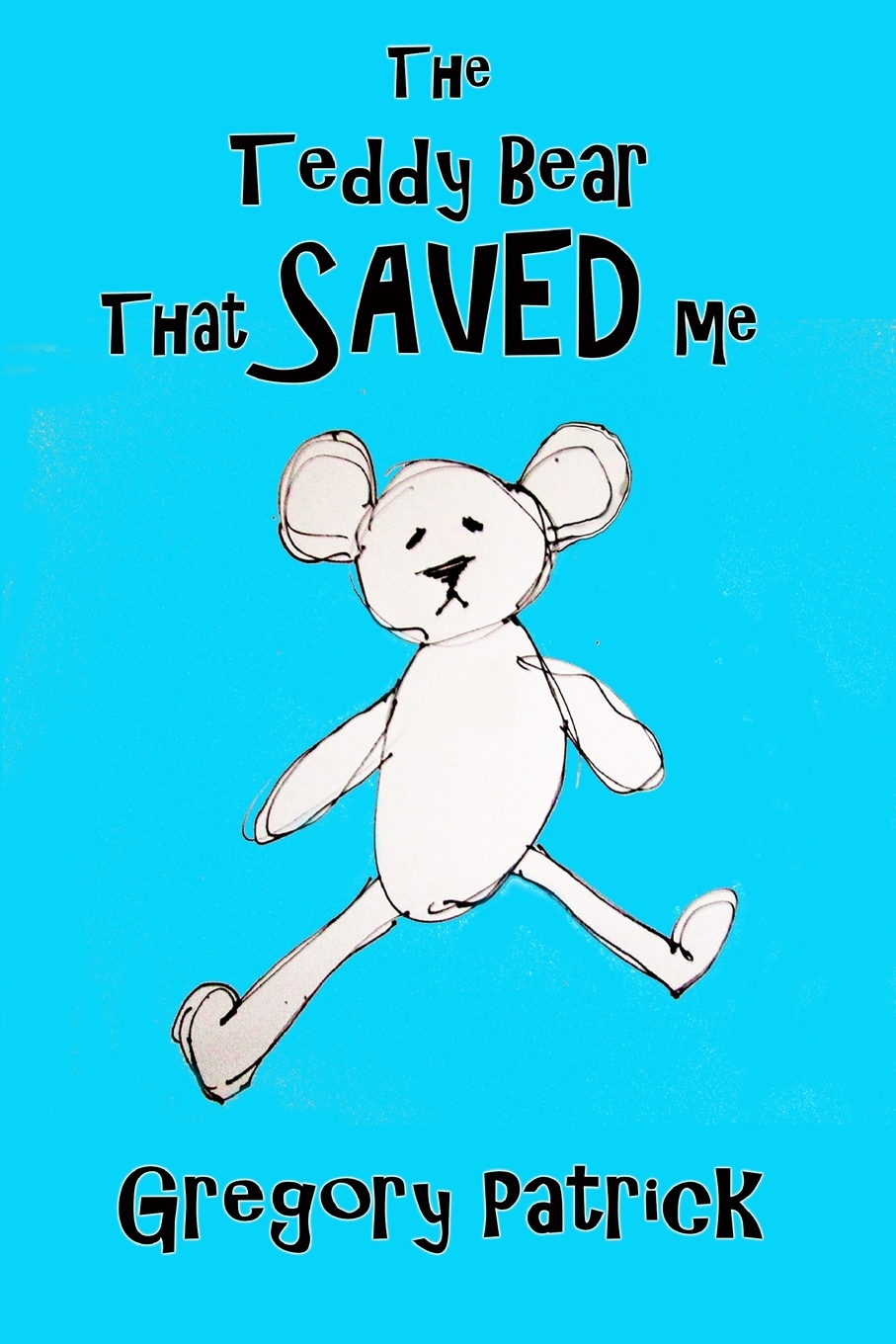 【预售 按需印刷】the teddy bear that saved me
