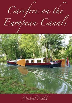 预订carefree on the european canals