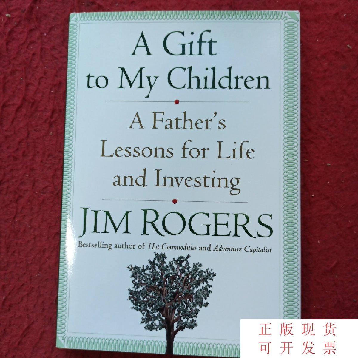 【二手9成新】a gift to my children:a fathers lessons fo