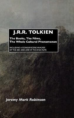 r.r. tolkien: the books, the films, the whole