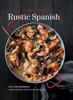 预订rustic spanish (williams-sonoma): simple, authen