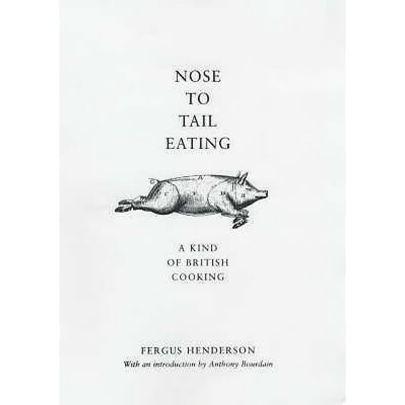 预订 Nose to Tail Eating: A Kind of British Cooking