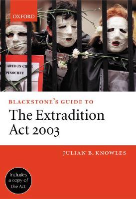 预订 blackstones guide to the extradition act 2003