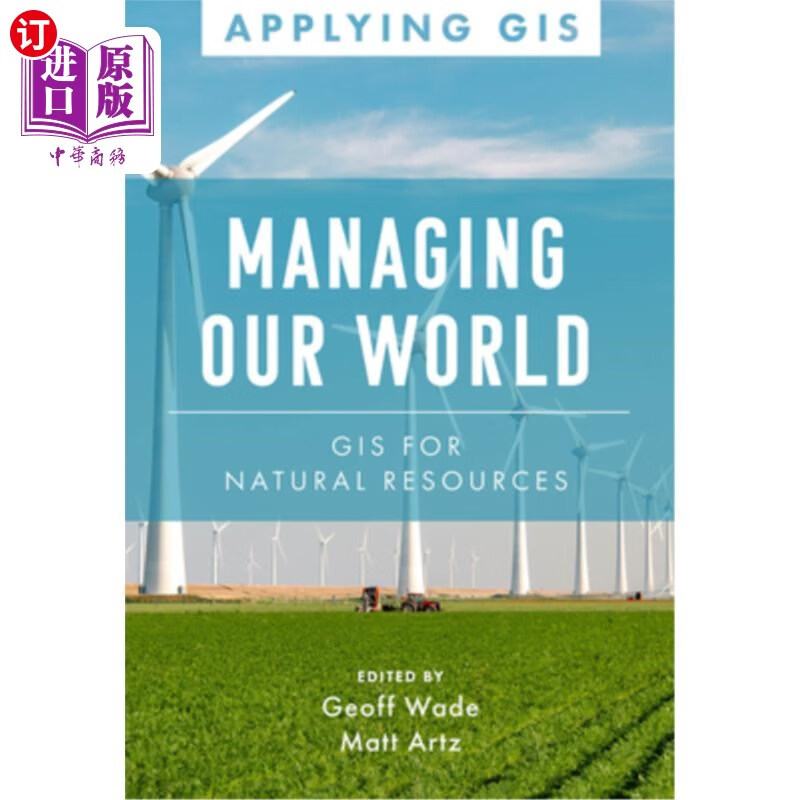 海外直订managing our world: gis for natural resources 管理我们的