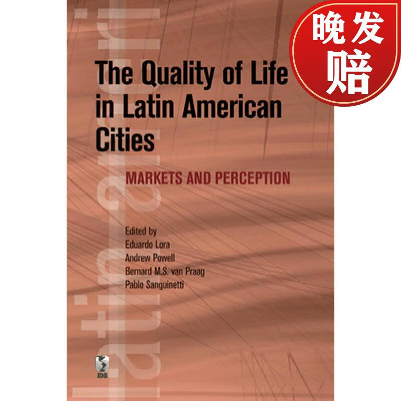 of life in latin american cities: markets and perception
