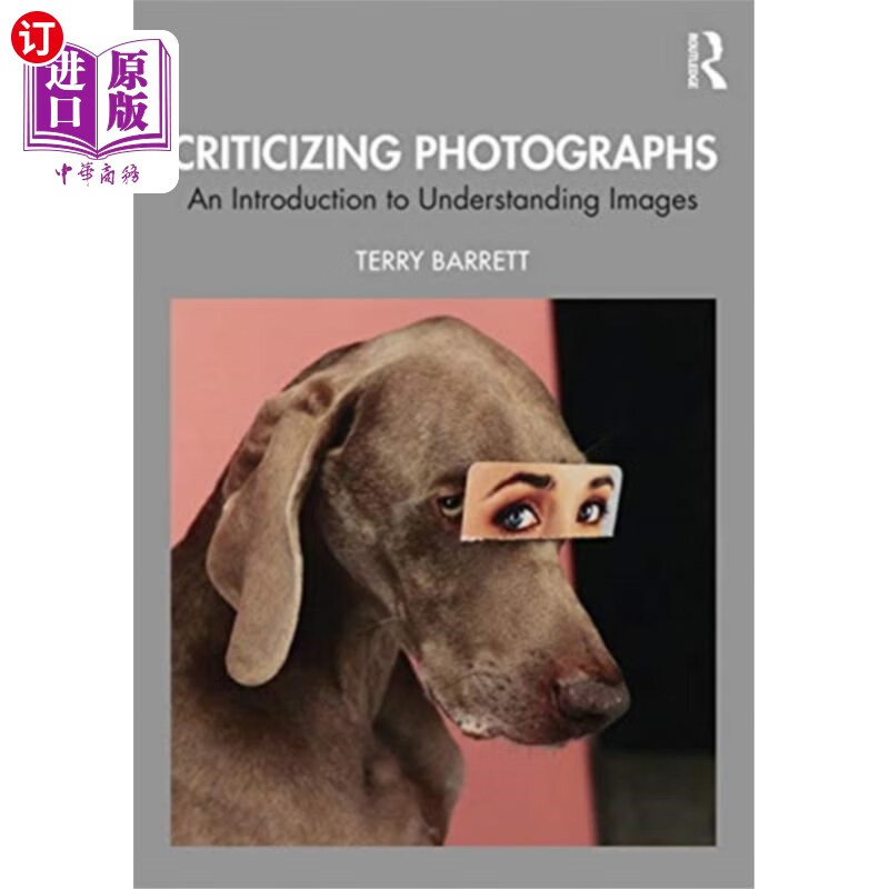海外直订criticizing photographs 批评的照片