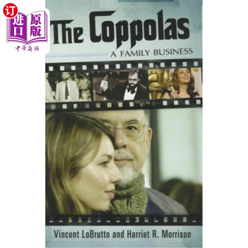 海外直订the coppolas: a family business 《科波拉家族的生意》